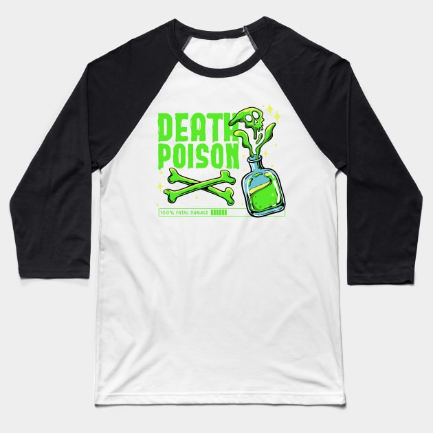 Death Poison Baseball T-Shirt by PlasticGhost